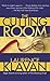The Cutting Room: A Novel of Suspense