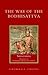 The Way of the Bodhisattva by Śāntideva