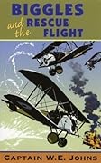 Biggles and The Rescue Flight