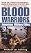 Blood Warriors by Michael Lee Lanning