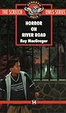 Horror on River Road (Screech Owls, #14)
