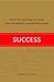 Success: Advice for Achievi...