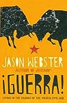 ¡Guerra!: Living in the Shadows of the Spanish Civil War