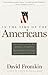 In The Time Of The Americans by David Fromkin