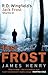 First Frost (Detective Jack Frost Prequel, #1)
