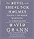 The Devil & Sherlock Holmes: Tales of Murder, Madness & Obsession