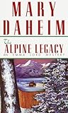The Alpine Legacy by Mary Daheim