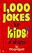 1,000 Jokes for Kids of All Ages by Michael Kilgarriff