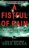 A Fistful of Rain