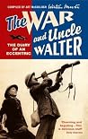 The War and Uncle...