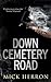 Down Cemetery Road (The Oxford Investigations, #1)