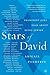 Stars of David: Prominent Jews Talk about Being Jewish