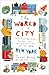 The World in a City: Travel...