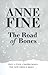 The Road of Bones by Anne Fine