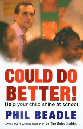 Could Do Better: Help Your Kid Shine at School