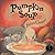 Pumpkin Soup Board Book