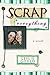 Scrap Everything by Leslie Gould