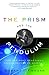 The Prism and the Pendulum:...