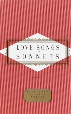 Love Songs And Sonnets (Hardcover)