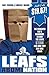 Leafs AbomiNation: The dismayed fan's handbook to why the Leafs stink and how they can rise again