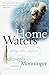 Home Waters: Fishing with a...