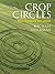 Crop Circles by Michael Glickman