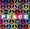 Peace: The Biogra...