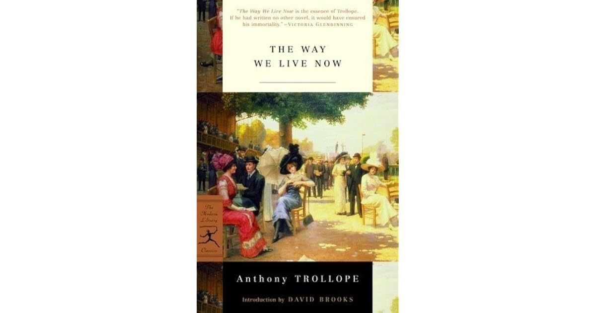the way we live now anthony trollope