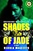 Shades of Jade by Gloria Mallette Shades of Jade by Gloria Mallette