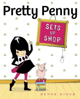 Pretty Penny Sets Up Shop (Hardcover)