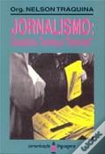 Jornalismo: Questões, Teorias