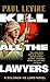 Kill All the Lawyers (Solom...