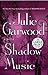 Shadow Music (Highlands' Lairds, #3)