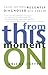 From This Moment On by Arlene Cotter From This Moment On by Arlene Cotter