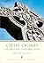 Celtic Crosses of Britain and Ireland (Shire Archaeology)