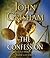 The Confession by John Grisham The Confession by John Grisham