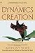 The Dynamics of Creation