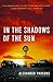 In the Shadows of the Sun