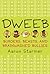 Dweeb: Burgers, Beasts, and Brainwashed Bullies