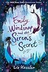 Emily Windsnap and the Siren's Secret by Liz Kessler
