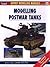 Modelling Postwar Tanks (Modelling Manuals)