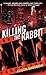 Killing the Rabbit