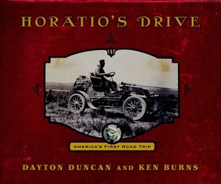 Horatio's Drive: America's First Road Trip (Hardcover)