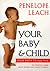 Your Baby and Child: From B...