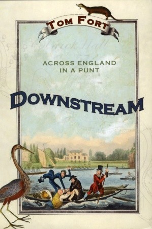 Downstream: Across England in a Punt