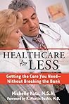 Healthcare for Less: Getting the Care You Need Without Breaking the Bank