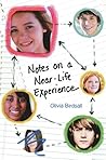 Notes on a Near-life Experience Notes on a Near-life Experience