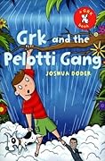 Grk and the Pelotti Gang