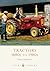 Tractors: 1880s to 1980s (Shire Library)