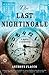 The Last Nightingale: A Nov...
